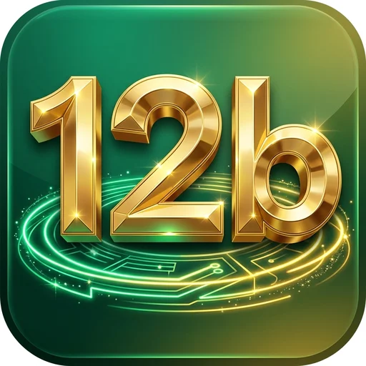 12b APK Chính Thức - Đăng nhập & Đăng ký Dễ Dàng